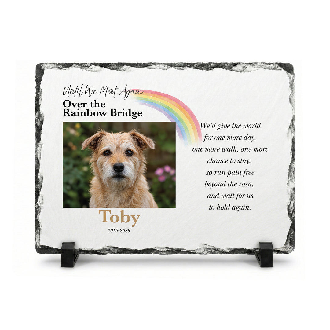 Rainbow Bridge plaque in natural slate, 15x20cm small rectangle, with a terrier named Toby on a stand