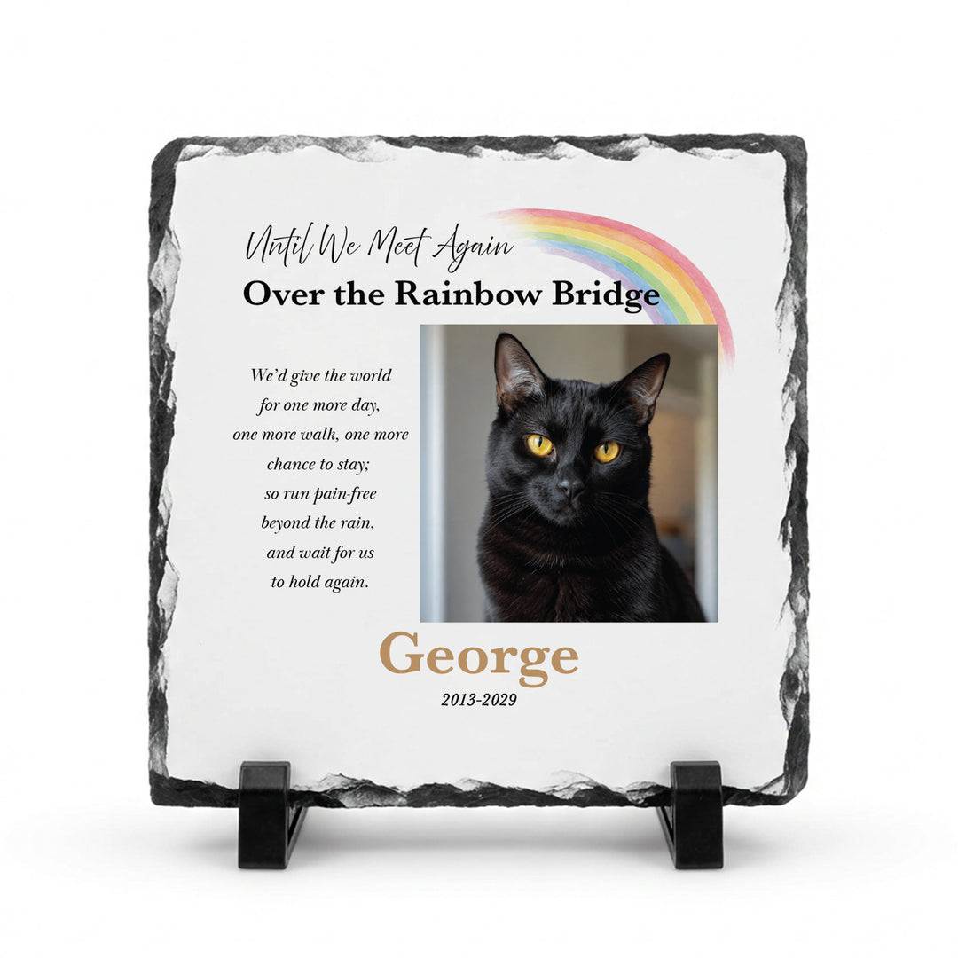 Rainbow Bridge plaque in natural slate, 15x15cm small square, with a black cat named George on a stand