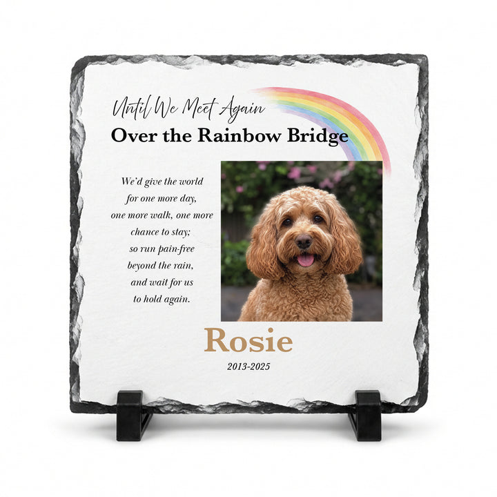 Rainbow Bridge plaque in natural slate, 20x20cm large square, with a curly dog named Rosie on a stand