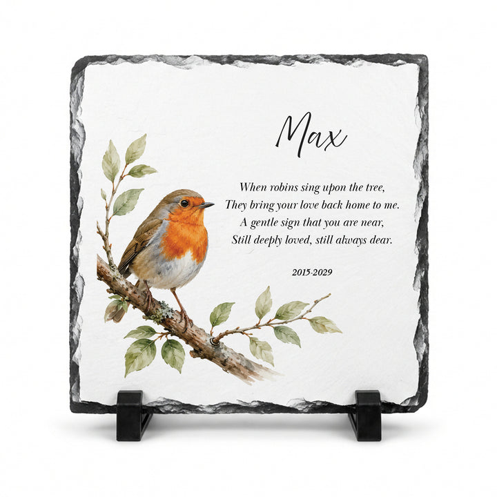 Robin memorial plaque in natural slate, 20x20cm large square, with a watercolour robin and the name Max