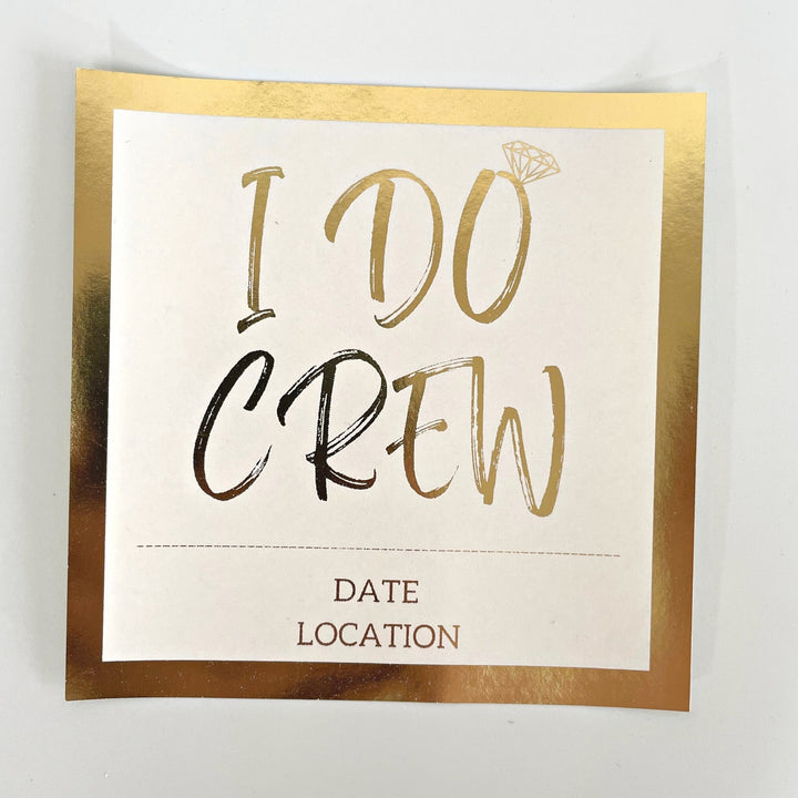 Bridesmaid Gift Bag I Do Crew - Personalised Gold Foil Sticker
